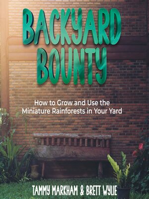 cover image of Backyard Bounty